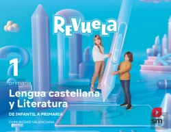 Bertrand.pt - Lengua Castellana Y Literatura. 1 Primaria. Revuela. Comunidad Valenciana