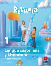 Lengua Castellana Y Literatura . 1 Primaria. Revuela. Trimes