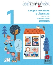 Lengua Castellana Y Literatura. 1 Primaria. Trimestres. Letra A L
