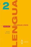 Lengua Castellana Y Literatura. 2 Bachillerato. Construïm