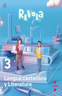 Lengua Castellana Y Literatura. 3 Primaria. Revola