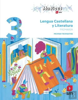 Bertrand.pt - Lengua Castellana Y Literatura. 3 Primaria. Trimestres. Matices