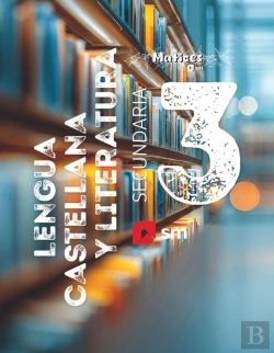 Bertrand.pt - Lengua Castellana Y Literatura. 3 Secundaria. Matices
