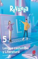 Lengua Castellana Y Literatura. 5 Primaria. Revuela. Comunidad Valenciana
