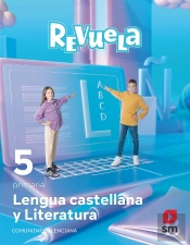 Lengua Castellana Y Literatura. 5 Primaria. Revuela. Comunidad Valenciana