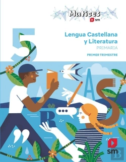 Bertrand.pt - Lengua Castellana Y Literatura. 5 Primaria. Trimestres. Matices