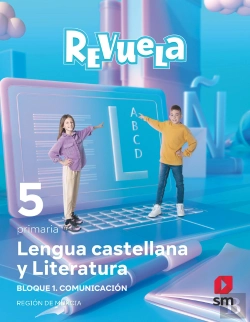 Bertrand.pt - Lengua Castellana Y Literatura. Bloque I. Comunicacion. 5 Primaria. Revuela. Reg