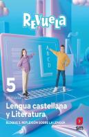 Lengua Castellana Y Literatura. Bloque Ii. Reflexion Sobre La Lengua. 5 Primaria