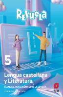 Lengua Castellana Y Literatura. Bloque Ii. Reflexion Sobre La Lengua. 5 Primaria