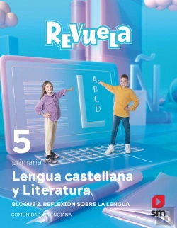 Bertrand.pt - Lengua Castellana Y Literatura. Bloque Ii. Reflexion Sobre La Lengua. 5 Primaria
