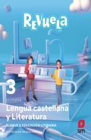 Lengua Castellana Y Literatura. Bloque Iii. Educacion Literaria. 3 Primaria. Rev