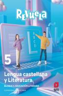 Lengua Castellana Y Literatura. Bloque Iii. Educacion Literaria. 5 Primaria. Rev
