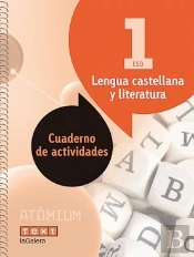 Lengua Castellana Y Literatura Cuaderno De Actividades 1 Eso Atòmium