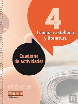Bertrand.pt - Lengua Castellana Y Literatura Cuaderno De Actividades 4 Eso Atòmium