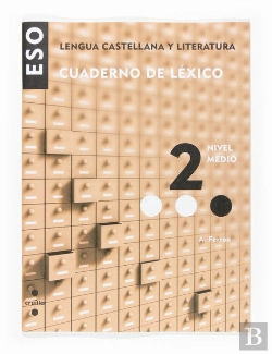 Bertrand.pt - Lengua Castellana Y Literatura, Eso. Cuaderno De Lexico 2