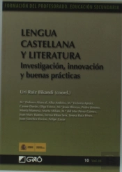 Lengua Castellana Y Literatura. Investigación, Innovación Y Buenas Prácticas