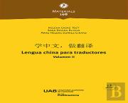 Lengua China Para Traductores Volumen Ii 7ª Ed