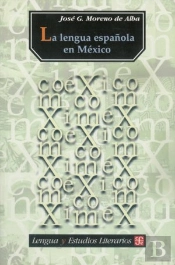 Lengua Española En Mexico, La