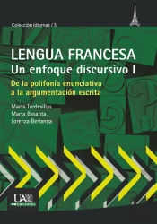 Lengua Francesa. Un Enfoque Discursivo I