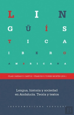 Bertrand.pt - Lengua, Historia Y Sociedad En Andalucía