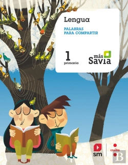 Bertrand.pt - Lengua. Palabras Para Compartir. 1 Primaria. Más Savia