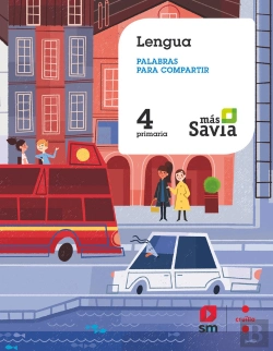 Bertrand.pt - Lengua. Palabras Para Compartir. 4 Primaria. Más Savia