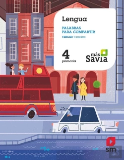 Bertrand.pt - Lengua. Palabras Para Compartir. 4 Primaria. Trimestres. Más Savia.