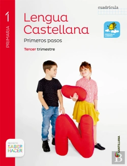 Bertrand.pt - Lengua Primeros Pasos Cuadricula M Ligera 1 Primaria Saber Hacer