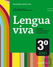 Lengua Viva 3¼ Eso. Ed. 2015