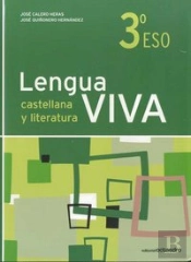 Lengua Viva 3º Eso. Edición 2011