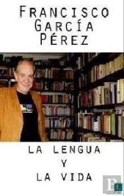 Lengua Y La Vida, La