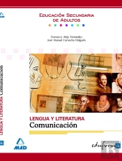 Lengua Y Literatura: Comunicación. Educación Secundaria De Adultos.