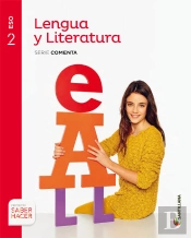 Lengua Y Literatura Serie Comenta 2 Eso Saber Hacer