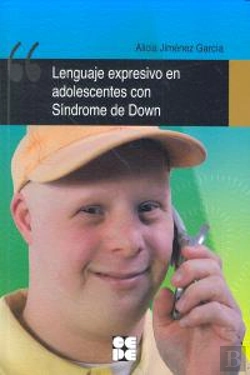 Bertrand.pt - Lenguaje Expresivo En Adolescentes Con Síndrome De Down
