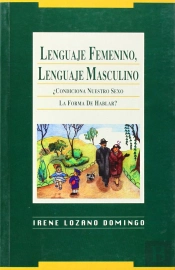 Lenguaje Femenino, Lenguaje Masculino