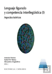 Lenguaje Figurado Y Compentencia Interlingüística (I)