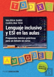 Lenguaje Inclusivo Y Esi En Las Aulas