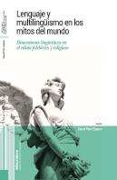 Lenguaje Y Multilinguismo En Los Mitos Del