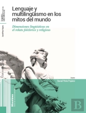 Lenguaje Y Multilinguismo En Los Mitos Del