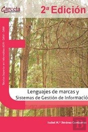 Lenguajes De Marcas Y Sistemas De Gestion De Informacion - 2ª Edicion