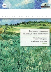 Lenguajes Y Visiones Del Paisaje Y El Territorio