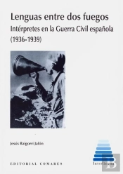 Lenguas Entre Dos Fuegos