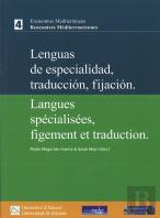 Lenguas Especializadas Fijacion Y Traduccion. Langues Speci