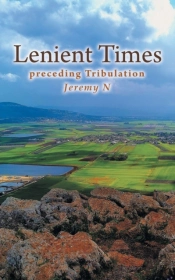 Lenient Times: Preceding Tribulation