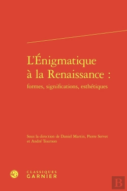 Bertrand.pt - L'Énigmatique À La Renaissance : Formes, Significations, Esthétiques