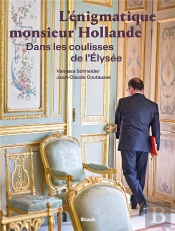 L'Énigmatique M. Hollande