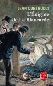 L'Énigme De La Blancarde