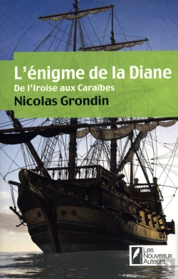 Bertrand.pt - L'Énigme De La Diane ; De L'Iroise Aux Caraïbes