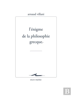 Bertrand.pt - L'Énigme De La Philosophie Grecque