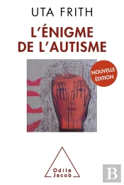 L'Énigme De L'Autisme (Édition 2010)